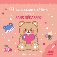 Mes oursons câlins à colorier sans dépasser