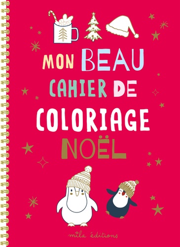 Mon beau cahier de coloriage Noël