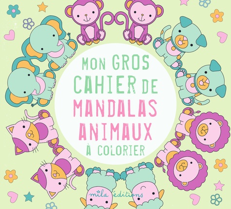 Mon gros cahier mandalas animaux à colorier