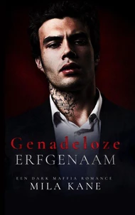 Genadeloze erfgenaam