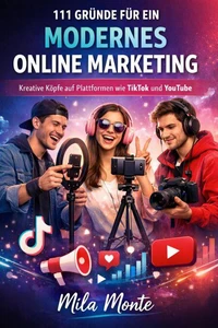 111 Gründe für ein modernes Online Marketing