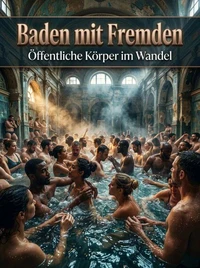 Baden mit Fremden