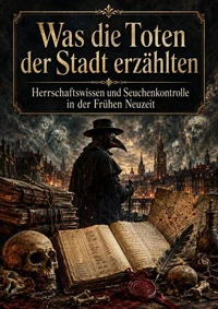 Was die Toten der Stadt erzählten