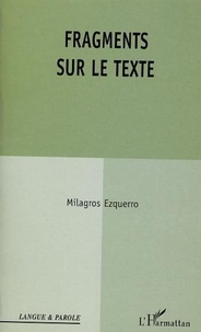 Milagros Ezquerro - Fragments sur le texte.
