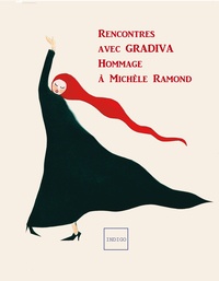 Milagros Ezquerro et Nadia Mékouar-Hertzberg - Rencontres avec Gradiva - Hommage à Michèle Ramond.