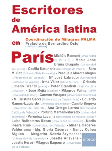 Escritores de América latina en Paris. Edition en langue espagnole