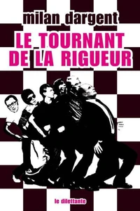 Le tournant de la rigueur
