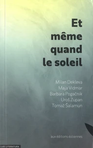 Et même quand le soleil