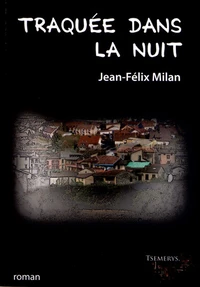Traquée dans la nuit