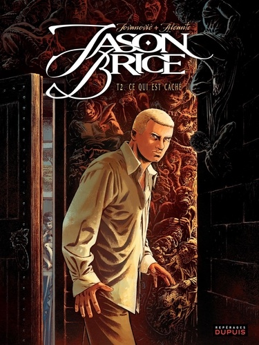 Jason Brice Tome 2 Ce qui est caché