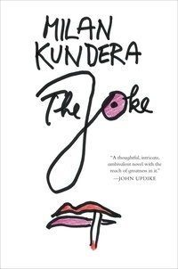 Milan Kundera - The Joke - A Novel.