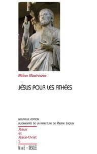 Jésus pour les athées