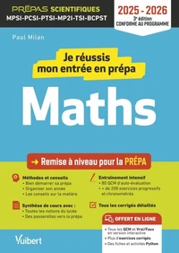 Je réussis mon entrée en prépa maths