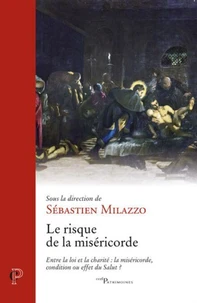 Le risque de la miséricorde