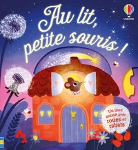 Au lit, petite souris ! - dès 1 an