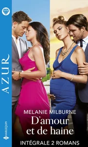 D'amour et de haine - Intégrale 2 titres