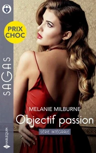 Objectif passion - Série intégrale