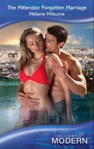 The Mélendez Forgotten Marriage