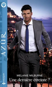 Une dernière étreinte ?