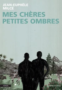 Mes cheres petites ombres