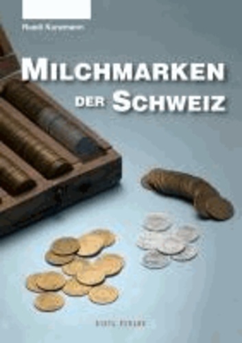 Milchmarken der Schweiz - Geschichte und Katalog mit Bewertungen.