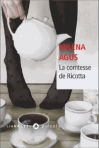 Milena Agus - La comtesse de Ricotta.
