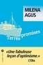 Milena Agus - Terres promises.