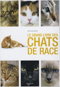 Le grand livre des chats de race