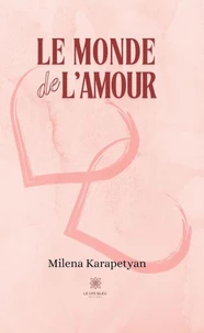 Le monde de l’amour