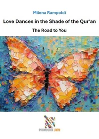Love Dances in the Shade of the Qur'an