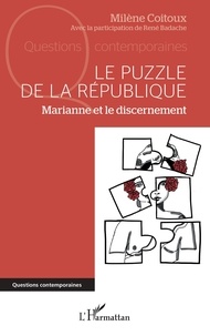 Téléchargez l'ebook gratuit en anglais Le puzzle de la République  - Marianne et le discernement (Litterature Francaise)