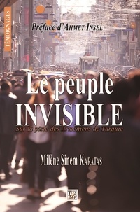 Milène Sinem Karatas - Le peuple invisible.