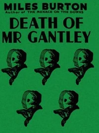 Death of Mr. Gantley