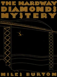 The Hardway Diamonds Mystery
