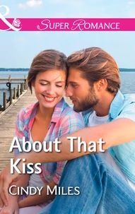About That Kiss