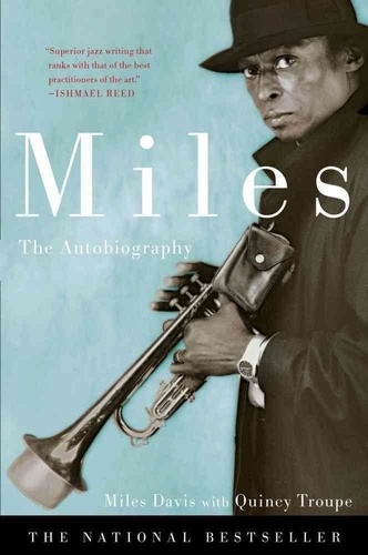 Miles Davis - Miles: Autobiography.
