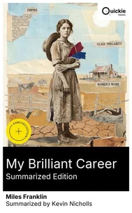 My Brilliant Career (Summarized Edition)