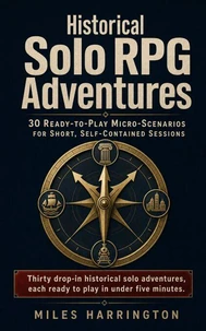 Historical Solo RPG Adventures