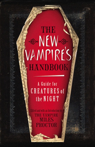 Miles Proctor - The New Vampire's Handbook.
