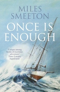 Miles Smeeton - Once Is Enough.