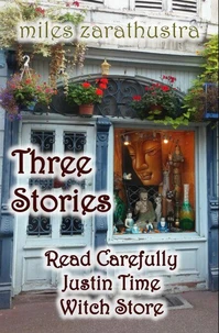 Three Stories