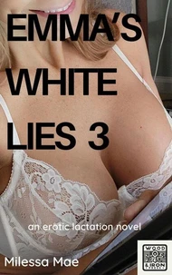 Emma's White Lies 3