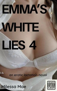 Emma's White Lies 4