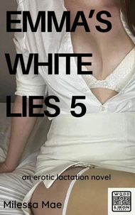 Emma's White Lies 5