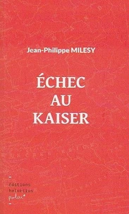 Échec au kaiser