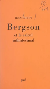 Bergson et le calcul infinitésimal