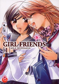 Milk Morinaga - Girl Friends Tome 1 : .