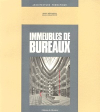 Milka Milatovic et Marc Bédarida - Immeubles De Bureaux.