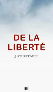 De la liberté