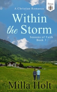  Milla Holt et  The Mosaic Collection - Within the Storm - Seasons of Faith.